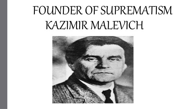 Kazimir Malevich