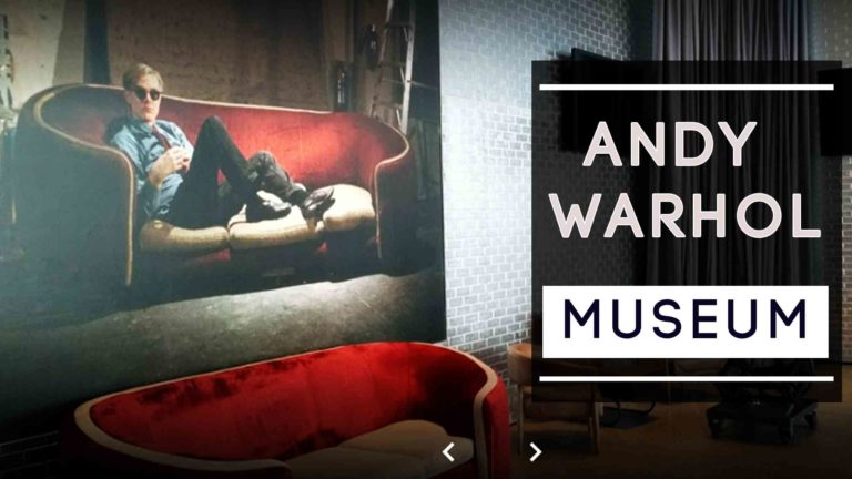 Read more about the article Andy Warhol Museum- Top preservers: Whitney & Pittsburgh.