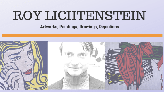 Read more about the article Roy Lichtenstein art-Top 25 designs, paintings, photos, prints, and sculptures